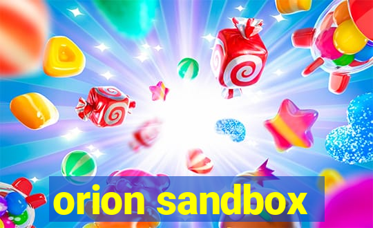 orion sandbox